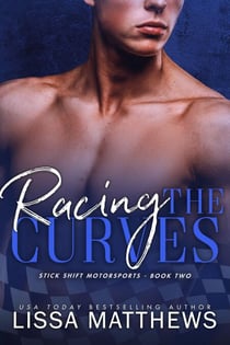 Racing the Curves - Stick Shift Motorsports, #2