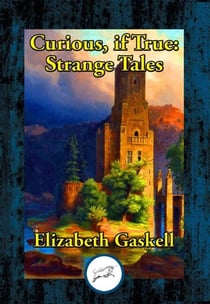 Curious, If True - Strange Tales