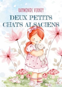Deux petits chats alsaciens - POUR LES PLUS PETITS