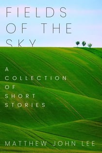 Fields of the Sky
