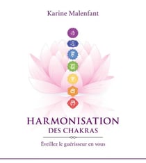Harmonisation des chakras