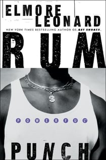 Rum Punch - A Novel