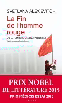 La fin de l'homme rouge - Ou le temps du désenchantement