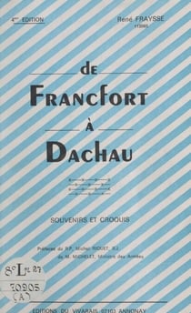 De Francfort à Dachau - Souvenirs et croquis