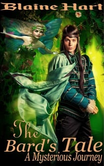 A Mysterious Journey: The Bard's Tale: Book One - Bard's Tale, #1