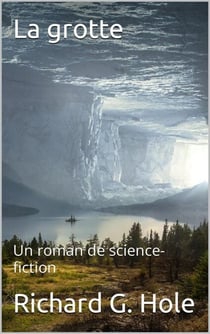 La Grotte - Science-fiction et fantastique, #2