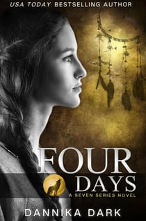 Four Days - Seven Series, #4