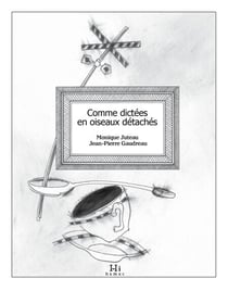 Comme dictées en oiseaux détachés