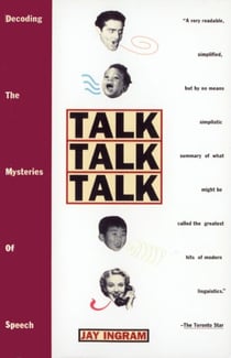 Talk Talk Talk - Decoding the Mysteries of Speech
