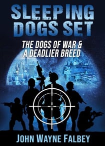 The Dogs of War &amp; A Deadlier Breed—2 Book Set - The Sleeping Dogs