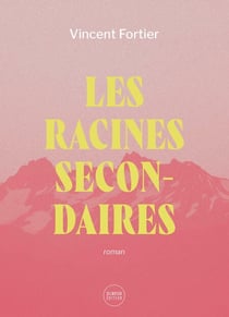Les racines secondaires
