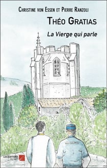 Théo Gratias - La Vierge qui parle
