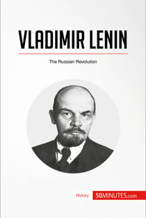 Vladimir Lenin - The Russian Revolution