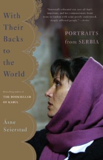 With Their Backs to the World - Portraits from Serbia