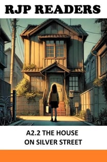 A2.2 The House on Silver Street - RJP READERS