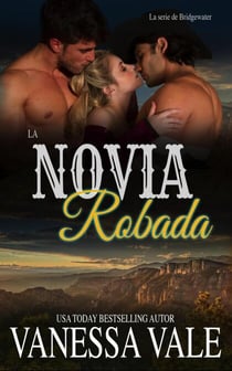 La Novia Robada - La serie de Bridgewater, #7