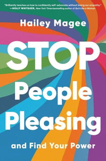 Stop People Pleasing - And Find Your Power