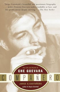 Companero - The Life and Death of Che Guevara