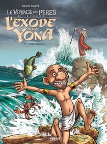 L'Exode selon Yona T3 - Effervescence