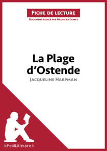 La Plage d'Ostende de Jacqueline Harpman (Fiche de lecture) - Analyse complète et résumé détaillé de l'oeuvre