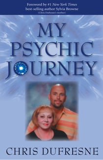 My Psychic Journey - How to be More Psychic