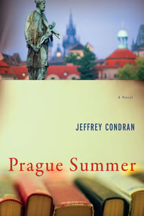 Prague Summer - A Novel