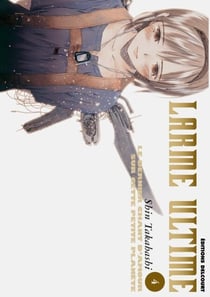 Larme ultime T04
