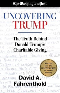 Uncovering Trump - The Truth Behind Donald Trump's Charitable Giving
