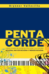 Pentacorde: La guía completa de acordes de cinco notas y sus intervalos - pentacorde, #1