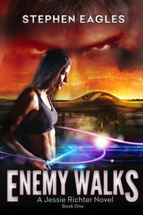 Enemy Walks - Jessie Richter, #1