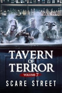 Tavern of Terror Vol. 7 - Tavern of Terror, #7
