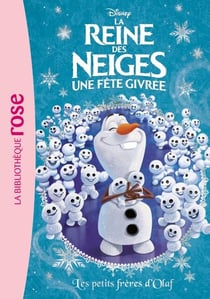 La Reine des Neiges 17 - Les petits frères d'Olaf