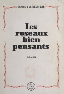 Les roseaux bien pensants