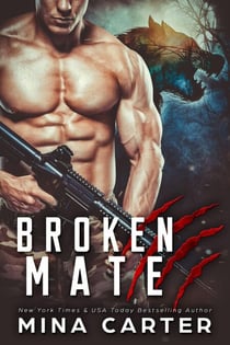 Broken Mate - Project Rebellion, #4