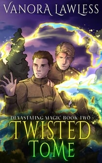 Twisted Tome - Devastating Magic, #2