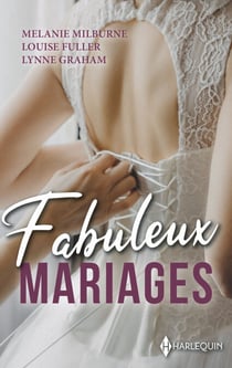 Fabuleux mariages - L'épouse de Cristiano Marchetti - Mariée à son ennemi - Libre de succomber