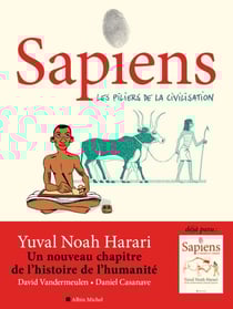 Sapiens - tome 2 (BD) - Les piliers de la civilisation