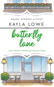 Butterfly Lane - The Sweet Seasons Collection, #3