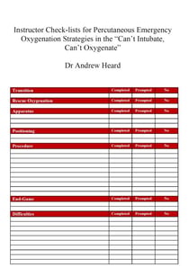 Instructor Check-lists for Percutaneous Emergency Oxygenation Strategies in the “Can’t Intubate, Can’t Oxygenate” Scenario - PEOS in the CICO Scenario, #1