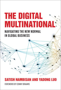 The Digital Multinational - Navigating the New Normal in Global Business