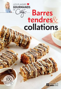 Barres tendres et collations - nos 100 meilleures recettes