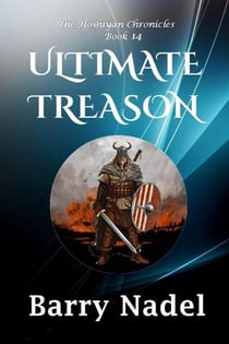 Ultimate Treason - Hoshiyan Chronicles, #14