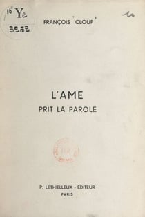 L'âme prit le parole