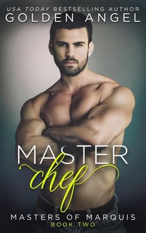 Master Chef - Masters of Marquis, #2