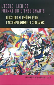 Ecole: lieu de formation d'enseignants - Questions et repères pour l’accompagnement de stagiaires