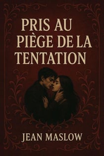 Pris au piège de la tentation
