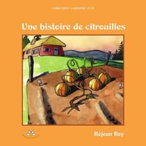 Une histoire de citrouilles