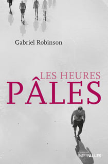 Les heures pâles - Roman policier