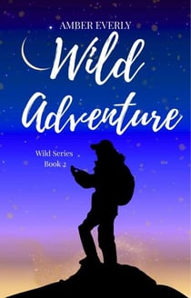 Wild Adventure - Wild, #2