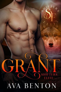 Grant - Shifters Elite, #6